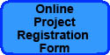 ONLINE

Project

Registration

Form