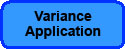 VARIANCE

APPLICATION