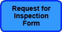 REQUEST FOR INSPECTION FORM